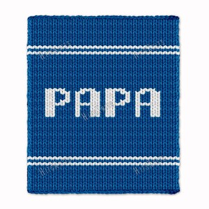 May include: A blue knitted square with the word "PAPA" in white block letters. Two white stripes border the top and bottom edges. The knit fabric has a textured appearance.