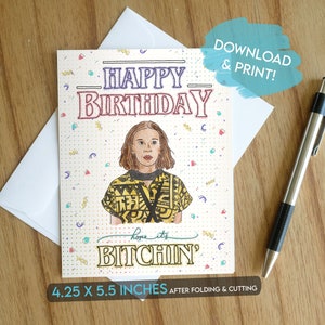 AFDRUKBARE Stranger Things Card, Hope It's Bitchin, Retro jaren '80 Style Card, Millie Bobby Brown Card voor dochter