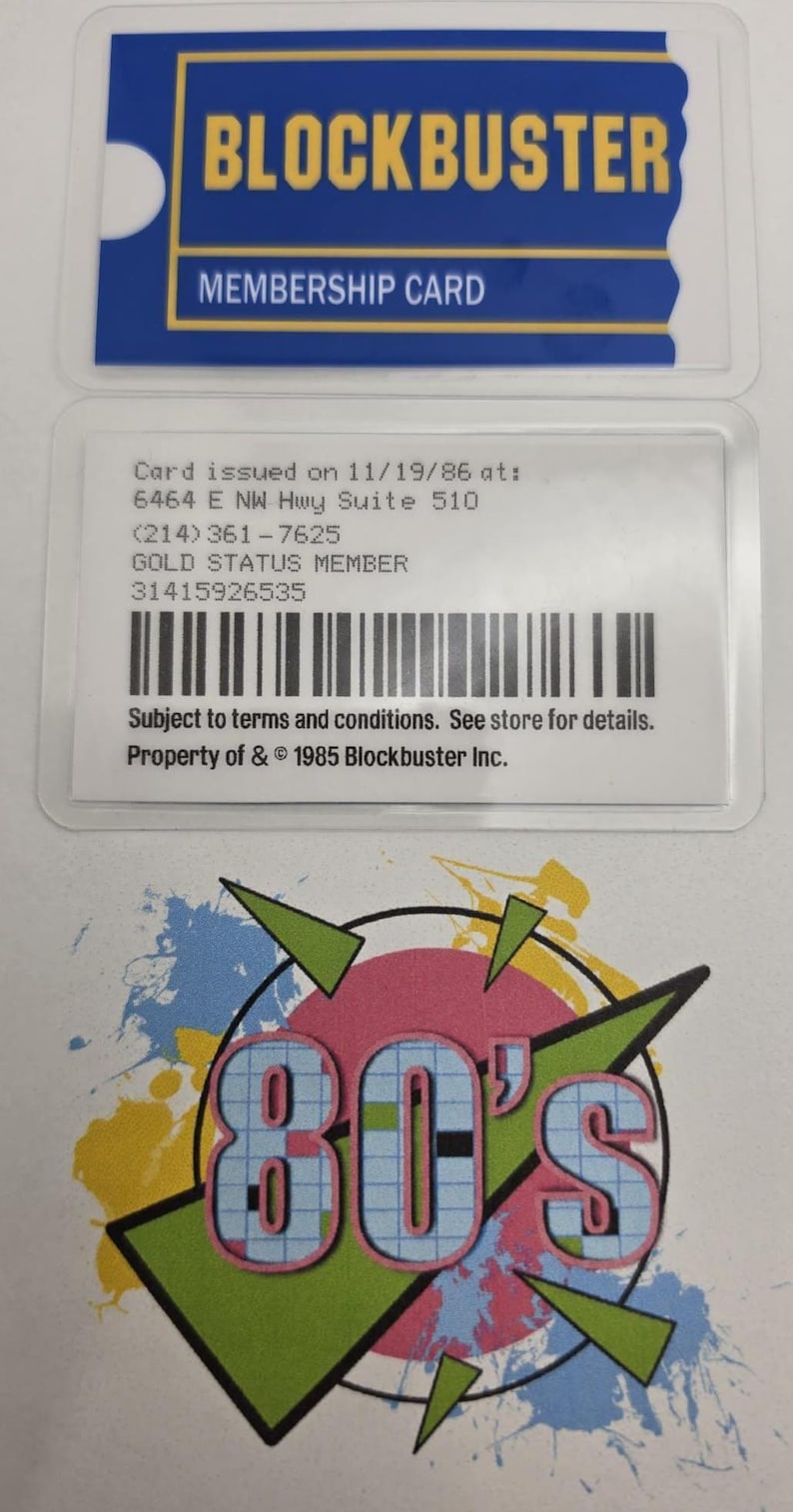 May include: A Blockbuster membership card with a blue and yellow logo, featuring text including Card issued on 11/19/86, Gold Status Member, and a barcode. Below is a graphic with the text 80's in pink letters over a grid pattern and green arrows.