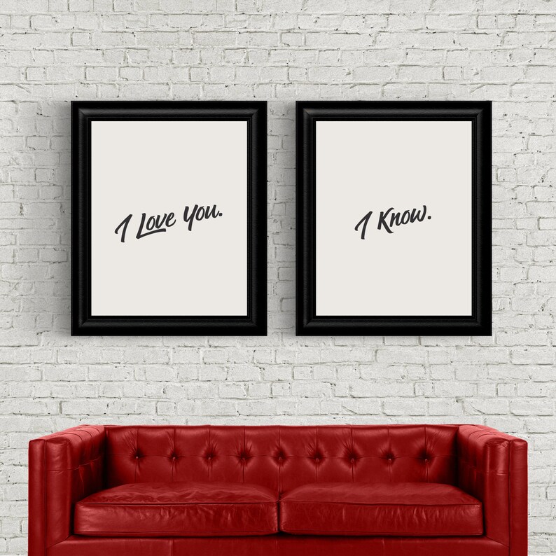 Star Wars Quote Han Solo Quote Romantic Quote Office Poster I Love You Quote Movie Quote Quote Poster Gift for Friends Funny Quote