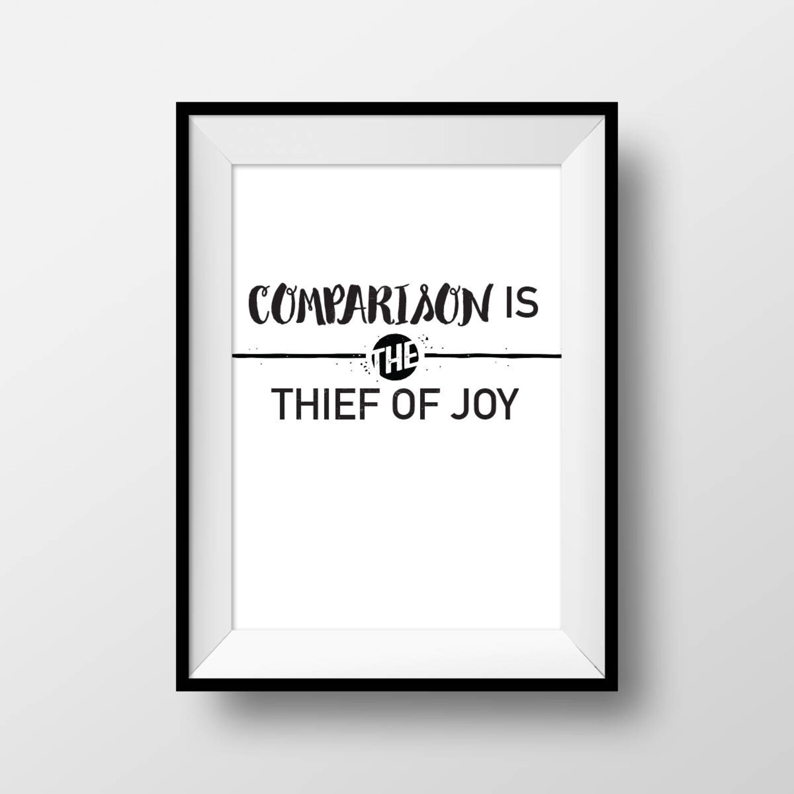 Comparison is the thief of joy Printable Wall Art Quote Etsy
