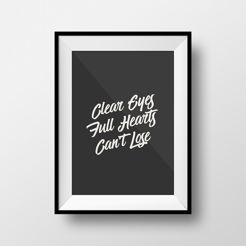 Friday Night Lights Quote Clear Eyes Full Hearts Can't Etsy
