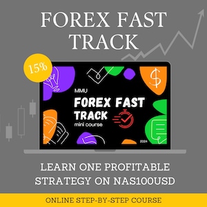 Forex Fast Track E-Course Learn A Profitable Forex Strategy in 90 Minutes