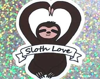 Sloth Love Sticker, Original art work Sticker, Laptop Sticker, Phone Case Sticker