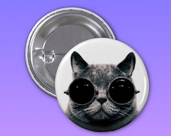 Cool Cat Pin, Pinback Button, Backpack pin, Tumblr Button, Cat Lover Gift, Pins and Patches