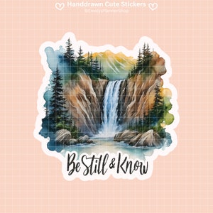 Christian Sticker Bible Verse Sticker Be Still And Know Decal Jesus Sticker Religious Decal Vinyl Sticker Worship Sticker Bumper Sticker 012