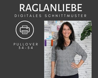 Raglanliebe - Schnittmuster Damen Raglan Pullover mit Fledermausärmeln 34-50 (Deutsch)