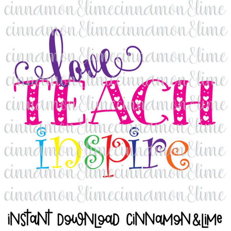 Download Teacher Svg Teaching Svg Love Teach Inspire Svg Teacher | Etsy