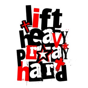 May include: A graphic design with the words "lift heavy pray hard" in a collage style. The text is in black and red, with a distressed, grunge aesthetic. Stars and crosses are incorporated into the design.