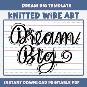 Plantilla para palabras de alambre tejido, guía tutorial Dream Big, descarga instantánea en PDF