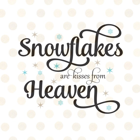 Download Christmas Svg Christmas Sayings Svg Snowflakes Are Kisses Etsy Yellowimages Mockups