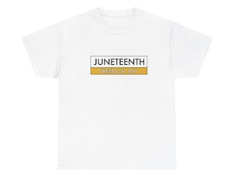 Juneteenth Shirt – Freedom Day & 1865 Designs | Black History Tee | Pan-African, Melanin, All Black, Gold | Unisex Juneteenth T-Shirt
