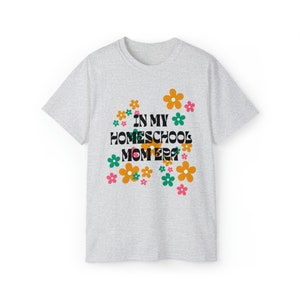 Koszulka z nadrukiem Homeschool Mom Era - groovy flowers