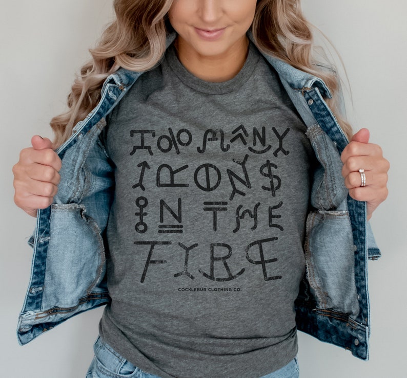 Vintage Brand Tee Too Many Irons in the Fire Etsy