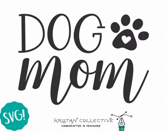 Download Dog mom svg | Etsy
