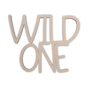Wandbehang Wortkunst &quot;&quot;Wild One&quot;&quot; Hölzerner Scripty Wortausschnitt, wildes Wohndekor, unvollendet und in vielen Größen erhältlich.&quot;