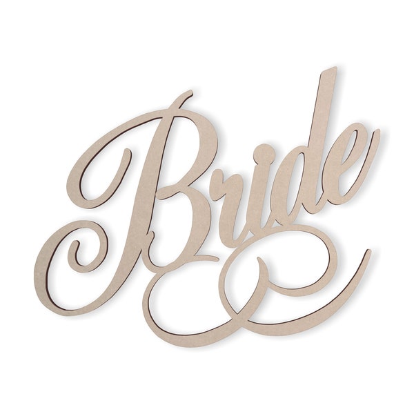 Bride Wedding Decor Word Cutout "Bride" - Cutout, Home Decor, Unfinished and Available in Many Sizes