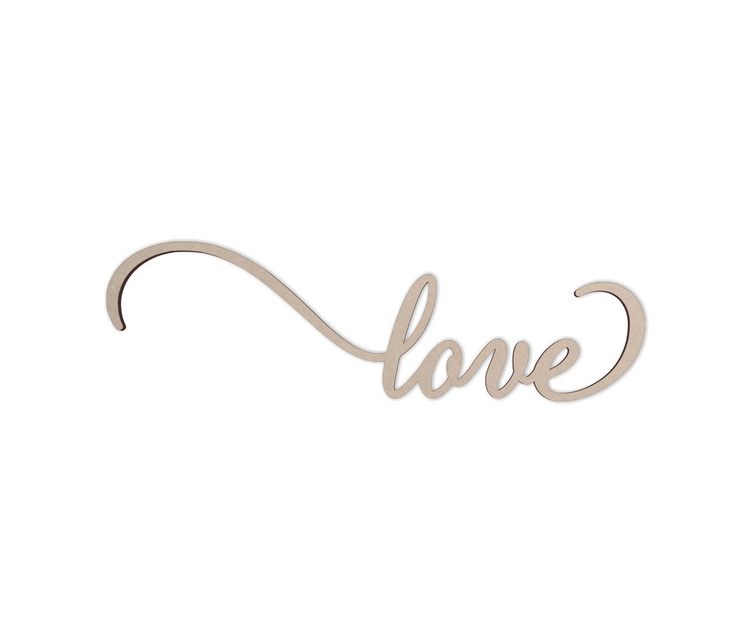 Wall Art Word Cutout love Cutout, Home Decor, Unfinished and Available