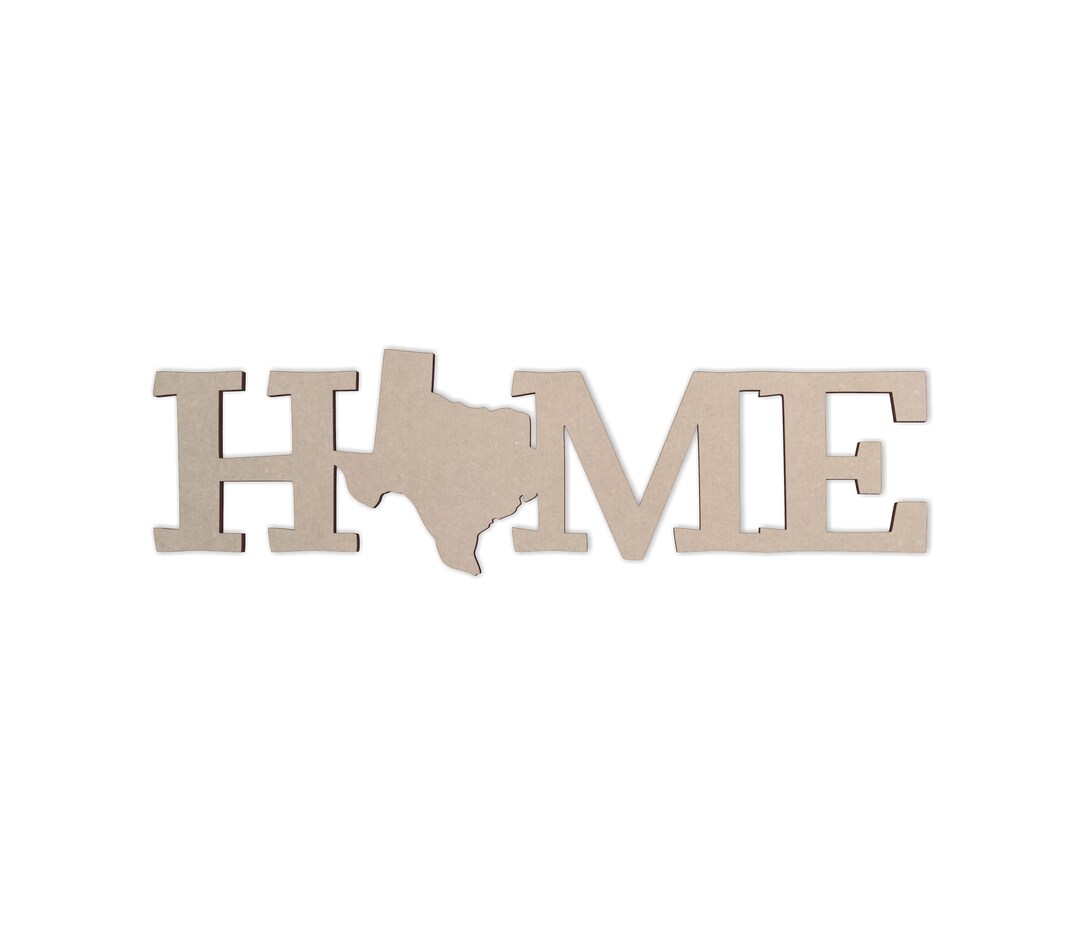 Texas Home Wooden Sign: Unfinished MDF Wall Decor - Etsy