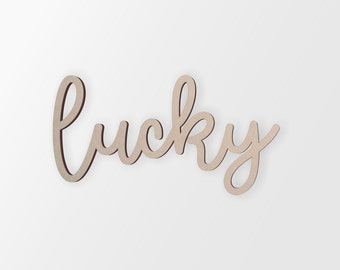 Word Cutout "Lucky" - Cutout, Home Decor, Unfinished and Available from 4 to 42 Inches Wide