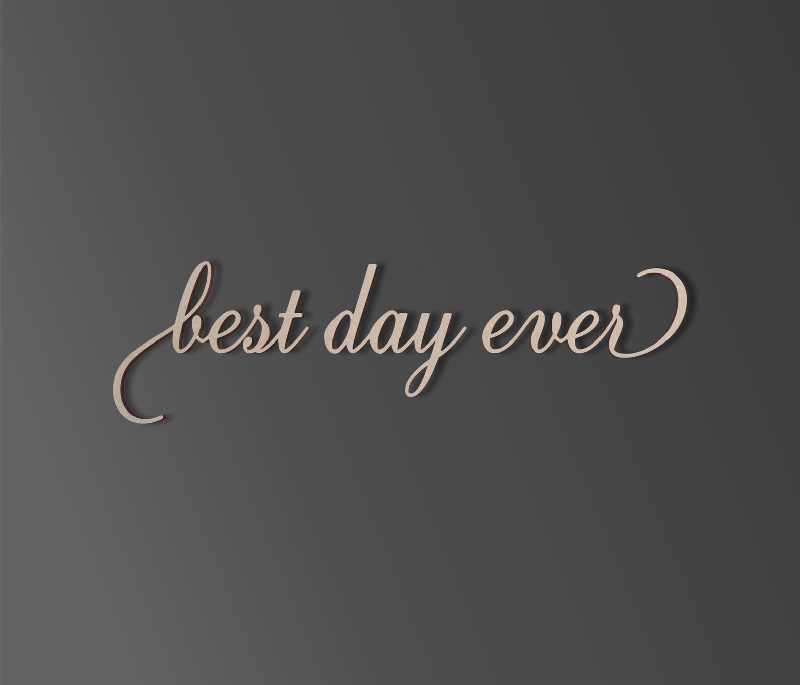 Best Day Ever Wall Decor Cutout Home Decor Unfinished and Etsy