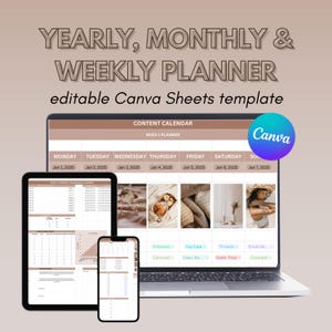 K&ouml;nnte beinhalten: Eine digitale Planervorlage, die auf einem Laptop, Tablet und Smartphone angezeigt wird. Der Bildschirm zeigt einen Inhaltskalender mit Daten und Bildern. Der Text lautet "YEARLY, MONTHLY & WEEKLY PLANNER" und "editable Canva Sheets template."
