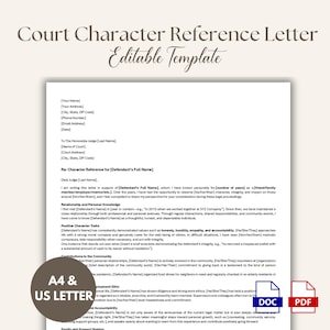 May include: A4 and US Letter court character reference letter template. The document includes sections for personal information, character traits, and community contributions. Includes DOC and PDF icons.