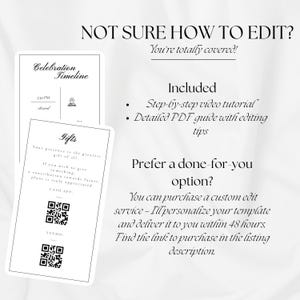 K&ouml;nnte beinhalten: Eine schwarz-wei&szlig;e Vorlage mit dem Text &bdquo;NOT SURE HOW TO EDIT?&ldquo; und Details f&uuml;r einen Feierzeitplan und Geschenkinformationen. Enth&auml;lt QR-Codes und Informationen zu einem benutzerdefinierten Bearbeitungsservice.