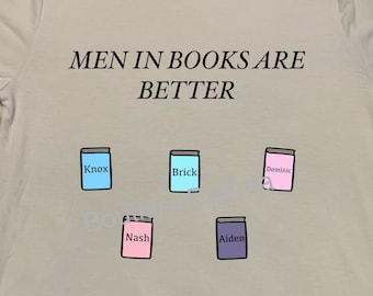 Los hombres en los libros son mejores Lucy Score Camisa del libro