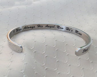 I Was Always His Angel, Now He's Mine ( Dad ) Bracelet Stainless steel. Inspirational Motivational Memorial Bracelets