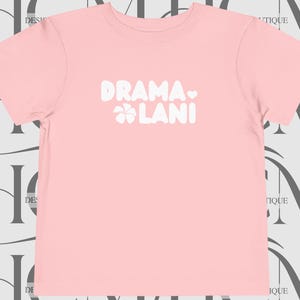 Hawaiian Toddler Tee | Funny 'Dramalani' Graphic Tee, Keiki Clothing, Hawaiian Kids Shirt, Birthday gifts for toddlers, Hawaiian Keiki Gifts