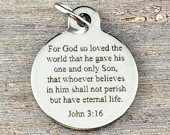 John 3:16 Charm, Stainless Steel Bible Verse Pendant, For God So Loved The World, Laser Engraved Scripture, 19x23mm (L042)