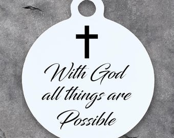 Dije "Con Dios todo es posible", colgante de acero inoxidable con versículo bíblico, grabado a láser y acabado espejo (L024)
