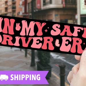 Retro Bumper Sticker, In My Safe Driver Era Pink on Black Bumper Sticker, Trendy Car Sticker, New Driver Sticker, Good Vibes Sticker