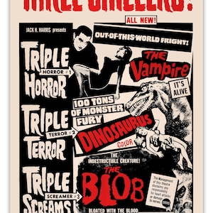 以下が含まれることがあります： 「Three Chillers!」のヴィンテージ映画ポスター。映画「The Vampire」、「Dinosaurus」、「The Blob」をフィーチャー。ポスターはクリーム色の背景に黒と赤のテキストとイラストがあり、ホラー映画のトリプルフィーチャーを宣伝しています。