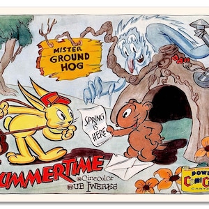 Peut inclure: Une affiche de dessin animé vintage montrant un lapin jaune et une marmotte brune. La marmotte tient un panneau indiquant SPRING IS HERE. Une figure hivernale bleue surplombe un terrier. Texte : MISTER GROUND HOG, SUMMERTIME, POWERS CINECOLOR CARTOON.