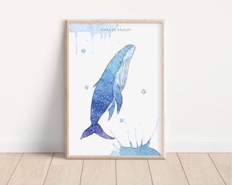 Humpback whale _ Dare to dream / Affirmation/ sea animal/watercolor/Illustration/ home decor/ nursery art/ Art Print