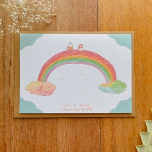 Life is beautiful because I have you greeting card/ rainbow/ love you/  watercolor/ illustration
