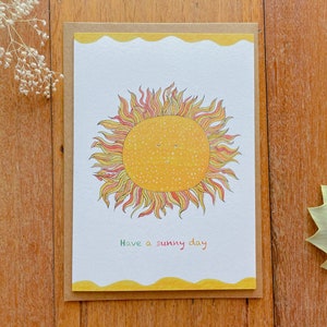 Have a Sunny Day/ sun greeting card / watercolour illustration