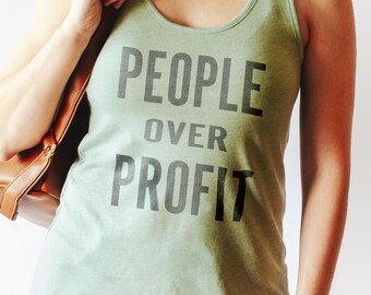 People Over Profit | Positivity Shirt | Shop Small | Shop Local | Good Vibes Shirt | Vintage Clothing | Feminist Shirt | Birthday Gift