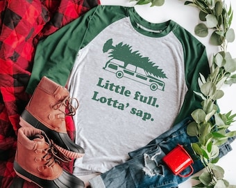 Christmas Vacation Raglan Tee | Clark Griswold | Little Full Lotta Sap | Griswold Family Christmas | Matching Christmas Family Pajamas
