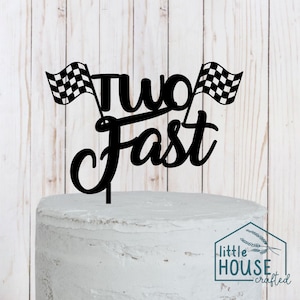 Cake Topper - TWO Fast - 2- Second Birthday - Race Car  Themed Birthday - Birthday Cake Topper - Party Decorations - Party Decor - 2nd Bday