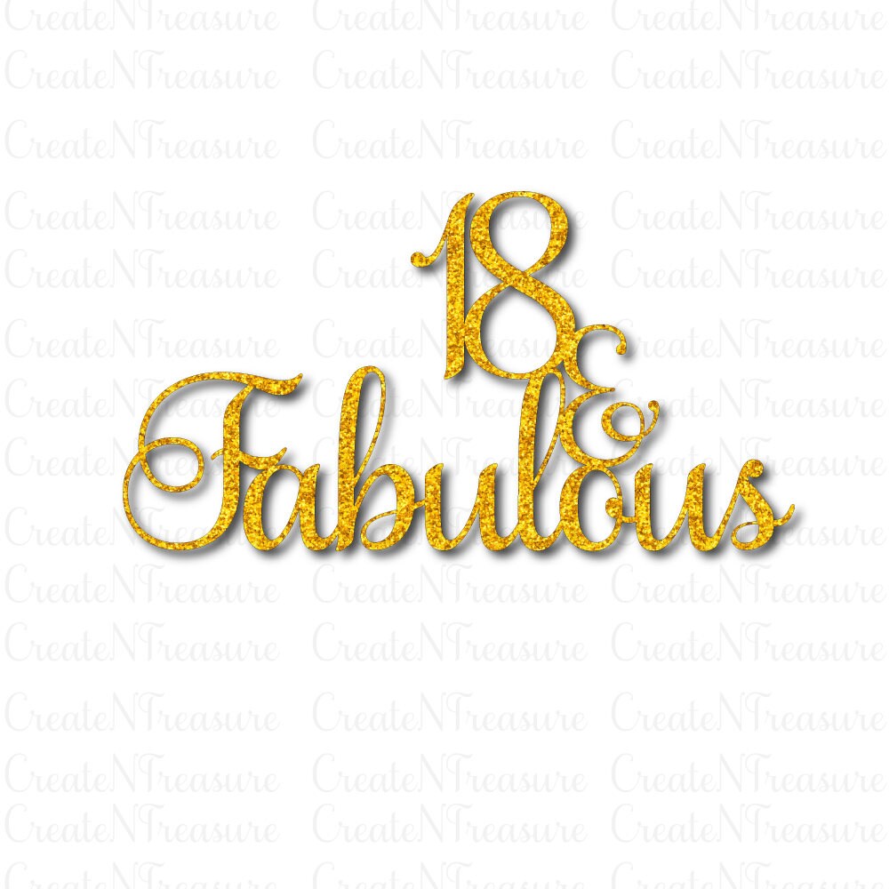 Cake Topper svg 18 & Fabulous svg 18th Birthday cake | Etsy