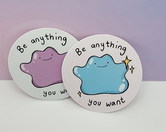 Motivational Ditto  - Handmade Sticker (2&quot; x 2&quot;)