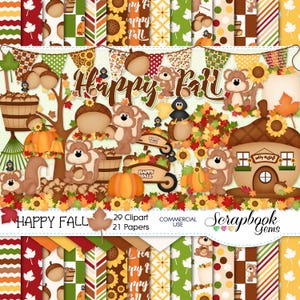 May include: A digital scrapbook kit with 29 clipart images and 21 patterned papers featuring an autumn theme. The kit includes images of squirrels, acorns, leaves, pumpkins, and a cute little house. The text "Happy Fall" is featured in the design.