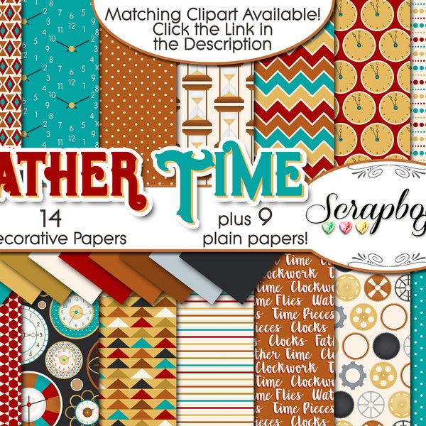 FATHER TIME Digital Papers, 23 Pieces, 12" x 12", High Quality JPEGs, Instant Download clocks watches gears time piece chevron steampunk