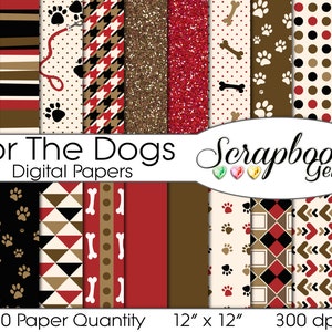 For The Dogs Digital Papers, 20 Pieces, 12" x 12", High Quality JPEG files, Instant Download Commercial Use Scrapbook Glitter puppy canine