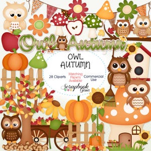 May include: Owl Autumn digital clipart set featuring 28 illustrations of owls, pumpkins, mushrooms, leaves, and other autumnal elements. The set includes a title card with the text "Owl Autumn" and the words "Matching Papers Available Commercial Use".