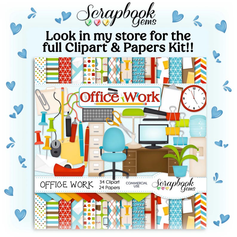 May include: A digital scrapbook kit with an office theme. The image features various office supplies, including a computer, desk, chair, clock, and stationery. The text "Office Work" is prominently displayed, along with the words "Clipart" and "Papers".