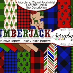 May include: A collection of "Lumberjack" themed scrapbook papers. The papers feature various patterns, including plaid, trees, bear tracks, and animal silhouettes. The title "LUMBERJACK" is displayed in a bold, multi-colored font. The image also includes the text "14 Decorative Papers plus 7 plain papers!"